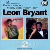 Leon Bryant - Finders Keepers / Mighty Body (Hotsy Totsy) '1997