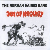 The Norman Haines Band - Den Of Iniquity '1971