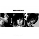 Gordon Blaze - Reason to Come Again '2010