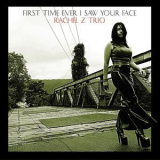 Rachel Z Trio - First Time Ever I Saw Your Face '2015