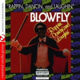Blowfly - Rappin', Dancin', And Laughin' '2007
