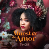 Yakone - Muestra De Amor '2024