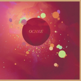 Ochre - Like Dust of the Balance '2009