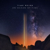 Time Being - An Ocean of Time '2020