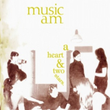 Music A.M. - A Heart & Two Stars '2007