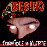 Asesino - Corridos De Muerte '2002