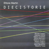 Ettore Martin - Diecistorie '2011