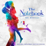 Ingrid Michaelson - The Notebook (Original Broadway Cast Recording) '2024