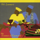 Bill Summers - The Essence Of Kwanzaa '1997