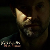 Jon Allen - Blue Flame '2018