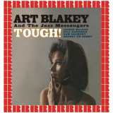 Art Blakey - Tough! '2017