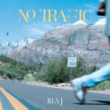 Illa J - No Traffic '2023