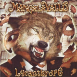 Mangala Vallis - Lycanthrope '2005