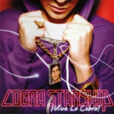 Cobra Starship - ¡Viva La Cobra! '2007