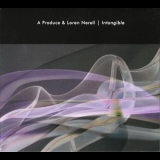 A Produce & Loren Nerell - Intangible '2011