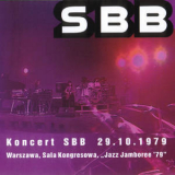 SBB - Live in Congress Hall (Warsaw 1979.10.29) '1979