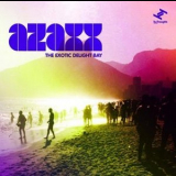 Azaxx - The Exotic Delight Bay '2009