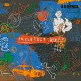 Imperfect Bread - Imperfect Bread '2024