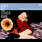 Christina Aguilera - Ain't No Other Man '2006