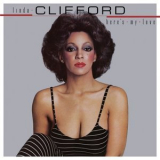 Linda Clifford - Here's My Love '1979