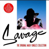 Savage - The Original Maxi-Singles Collection '2014