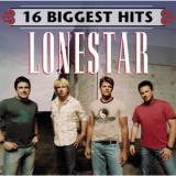 Lonestar - 16 Biggest Hits '2006