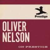 Oliver Nelson - On Prestige '2024