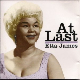 Etta James - At Last, The Second Time Around '2012