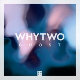 Whytwo - Ghost '2022