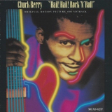 Chuck Berry - Hail! Hail! Rock 'N' Roll (Original Motion Picture Soundtrack) '1987
