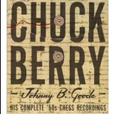 Chuck Berry - Johnny B. Goode (His Complete '50s Chess Recordings) '2007