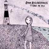 Rain Recordings - Terns in Idle '2024