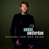 Michael von der Heide - Rio Amden Amsterdam '2019