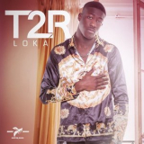 T2R - Loka '2019