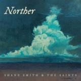 Shane Smith & the Saints - Norther '2024