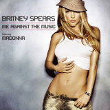Britney Spears - Me Against The Music Feat. Madonna [CDS] (2009, Fan Box Set) '2003