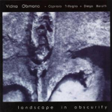 Vidna Obmana &Capriolo Trifoglio & Diego Borotti - Landscape In Obscurity '1999