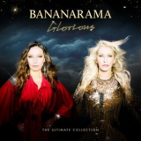 Bananarama - Glorious (The Ultimate Collection) '2024