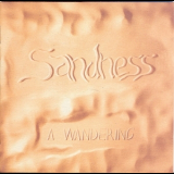 Sandness - A Wandering '1997