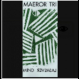 Maeror Tri - Mind Reversal '1993