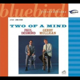 Paul Desmond And Gerry Mulligan - Two Of A Mind '2003