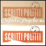 Scritti Politti - Cupid & Psyche 85 '2022