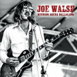 Joe Walsh - Reunion Arena, Dallas 1981 '2024