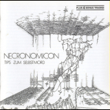 Necronomicon - Tips Zum Selbstmord '1972