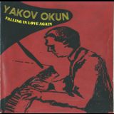 Yakov Okyn - Falling In Love Again '2010