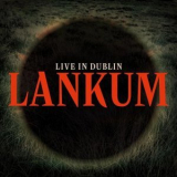 Lankum - Live in Dublin '2024