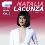 Natalia Lacunza - Sus Canciones (Operación Triunfo 2018) '2019