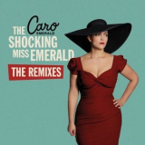 Caro Emerald - The Shocking Miss Emerald (The Remixes) '2023