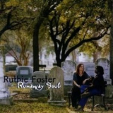 Ruthie Foster - Runaway Soul '2002