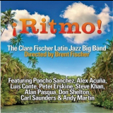 Clare Fischer Latin Jazz Big Band, The - ¡Ritmo! '2012